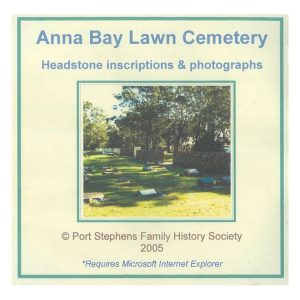 Anna Bay Lawn Cemetery, Headstone Inscriptions and Photographs